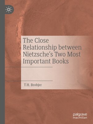 cover image of The Close Relationship between Nietzsche's Two Most Important Books
